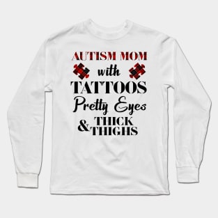 Autism Mom With Tattoos Pretty Eyes Long Sleeve T-Shirt